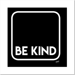 Be Kind Posters and Art